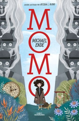 Momo. Edición ilustrada | Michael Ende