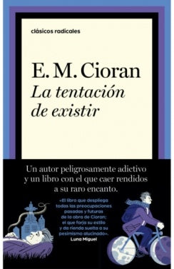 La tentación de existir | E.M. Cioran