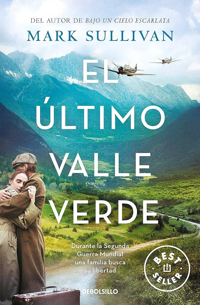 El último valle verde | Mark Sullivan