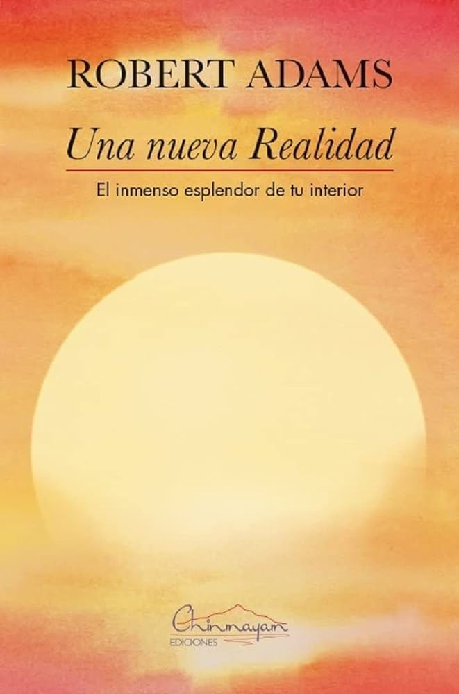 Una nueva Realidad | Robert Adams