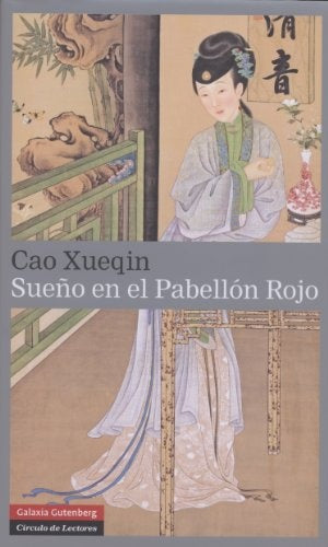 Sueño en el pabellón rojo. Tomo II | Cao Xueqin