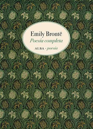POESIA COMPLETA. EMILY BRONTE | EMILY BRONTE