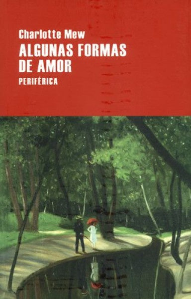 Algunas formas de amor | CHARLOTTE MEW