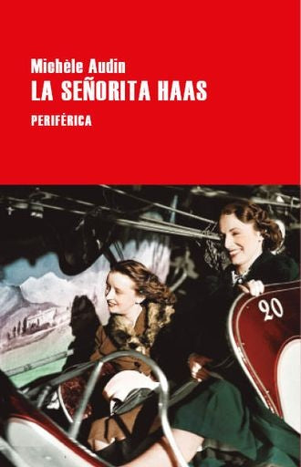 La señorita Haas | MICHELE AUDIN