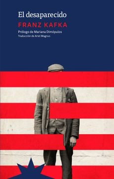 El desaparecido | Franz Kafka