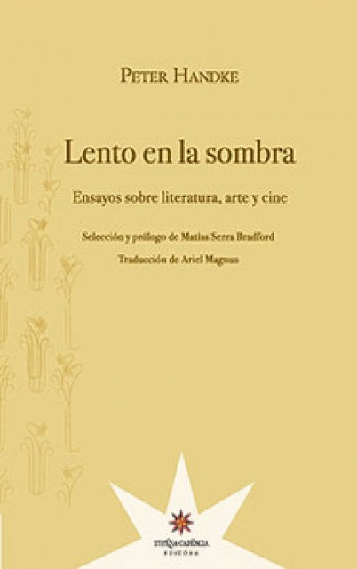 Lento en la sombra | PETER HANDKE