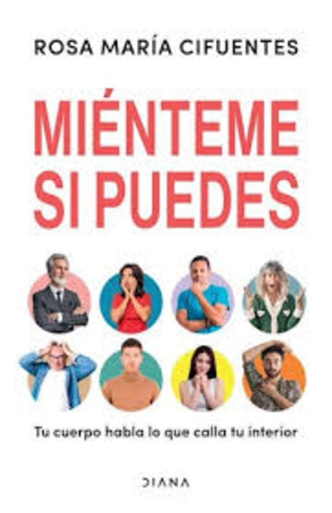 Miénteme si puedes | Rosa María Cifuentes Castañeda
