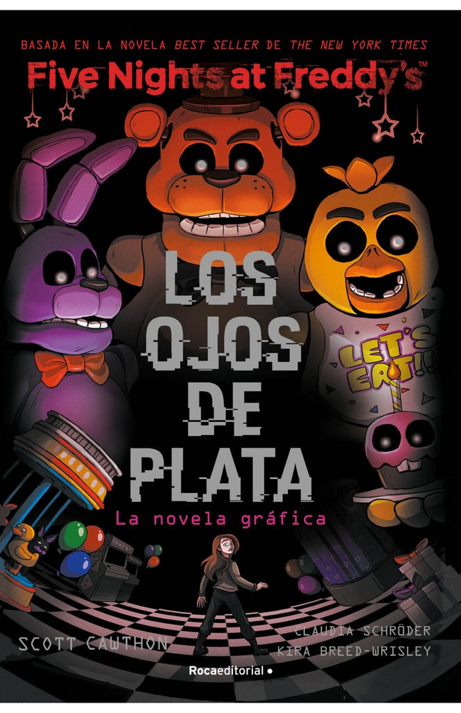 Five Nights At Freddy's. La novela gráfica 1 - Los ojos de plata | SCOTT CAWTHON ; KIRA BREED-WRISLEY