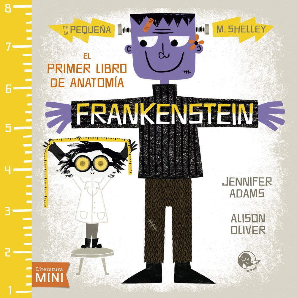 Frankenstein: El primer libro de anatomía | JENNIFER - OLIVER ALISON ADAMS