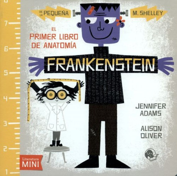 Frankenstein: El primer libro de anatomía | JENNIFER - OLIVER ALISON ADAMS