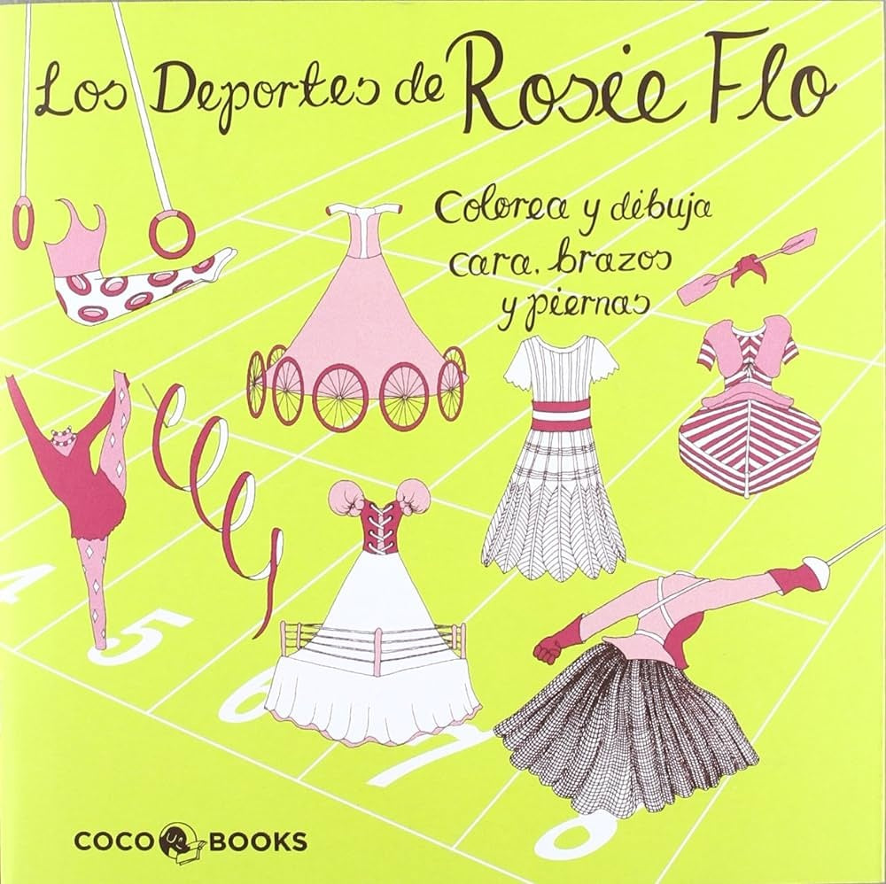 Los Deportes de Rosie Flo | Roz Streeten