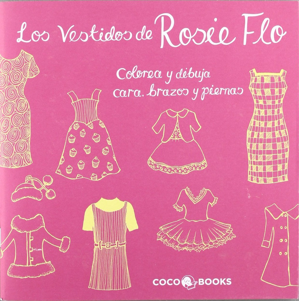 Los Vestidos de Rosie Flo | Roz Streeten