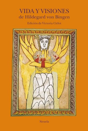 Vida y visiones de Hildegard von Bingen | Hildegard von Bingen