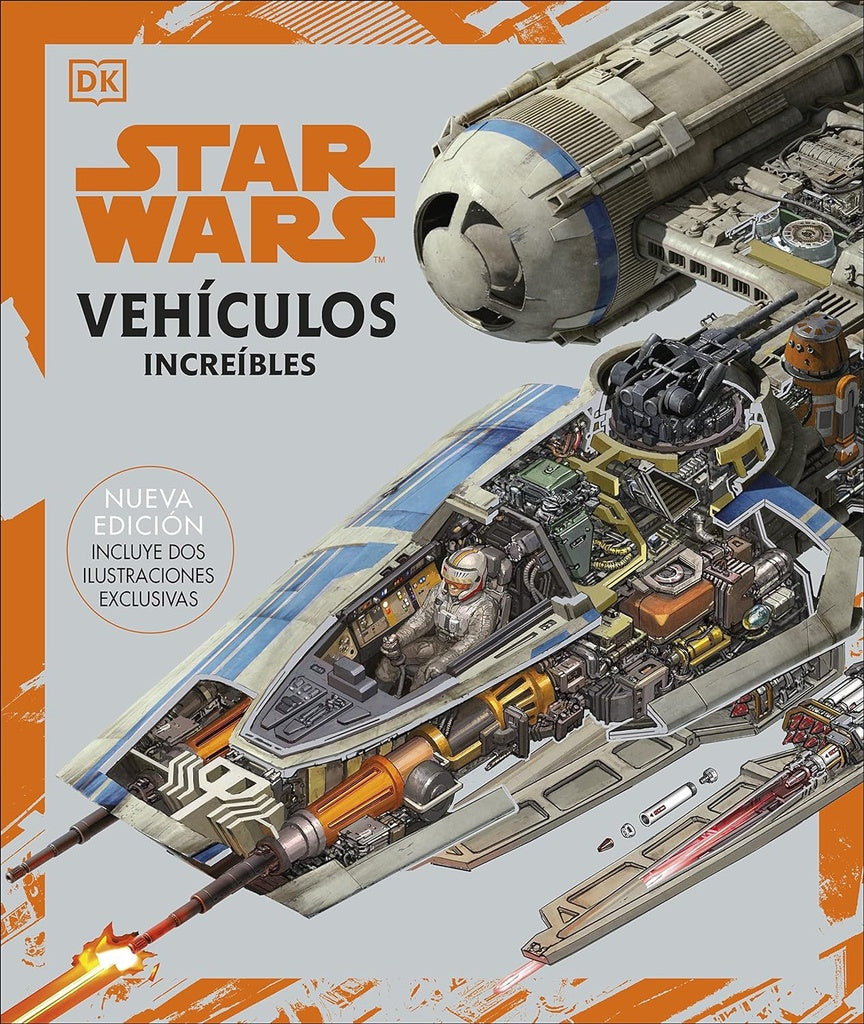 Star Wars. Vehículos increíbles | DK