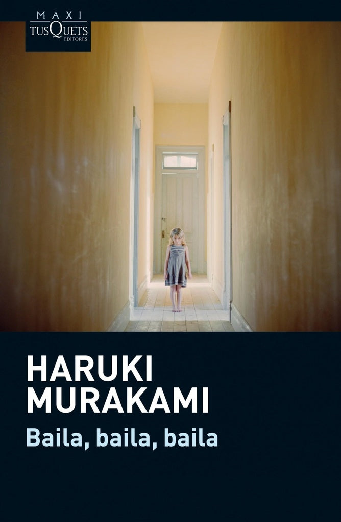 Baila, baila, baila | Haruki Murakami