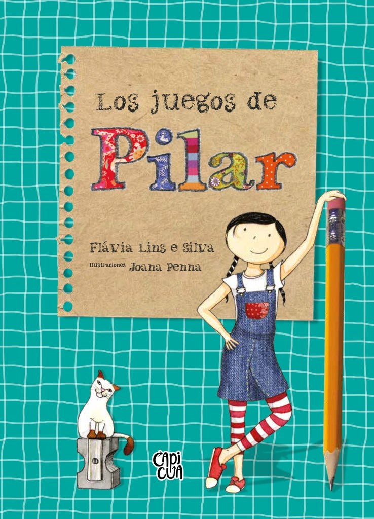 Los juegos de Pilar | Flávia Lins e Silva