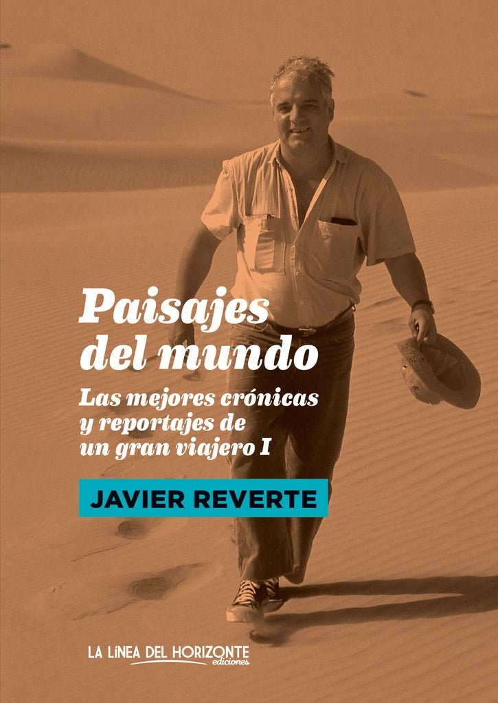 Paisajes del mundo | JAVIER REVERTE