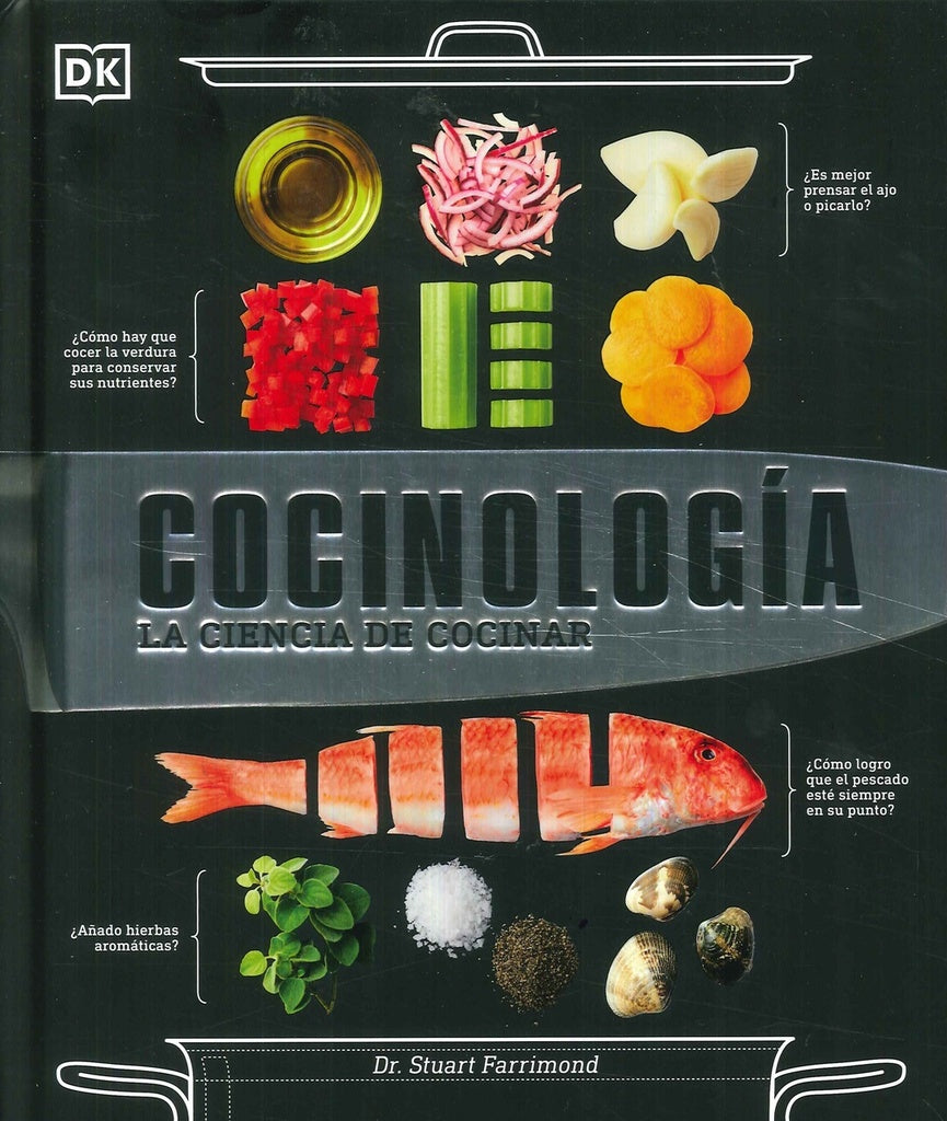 Cocinología: La ciencia de cocinar | DK