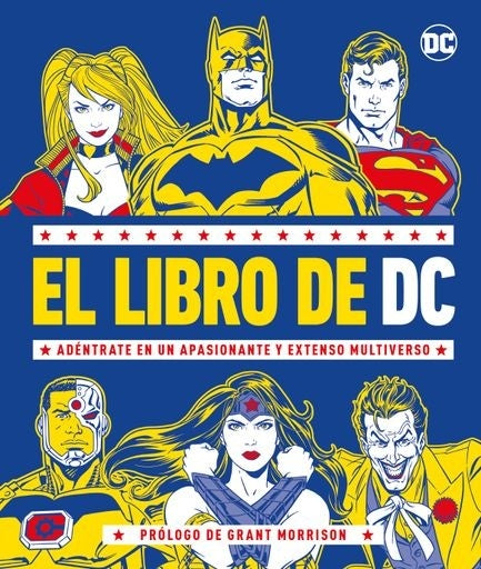El libro de DC: Adéntrate en un apasionante y extenso Multiverso | DK