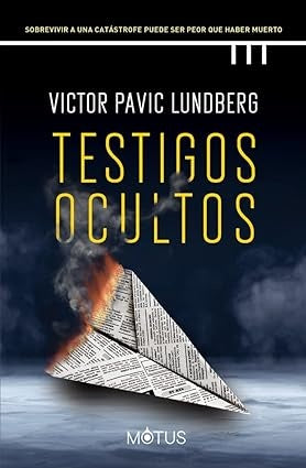 Testigos ocultos | VICTOR PAVIC LUNDBERG