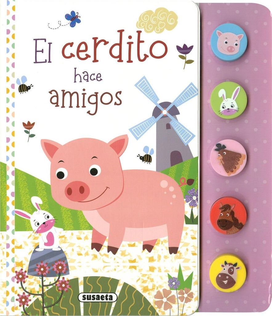 El cerdito hace amigos | Susaeta