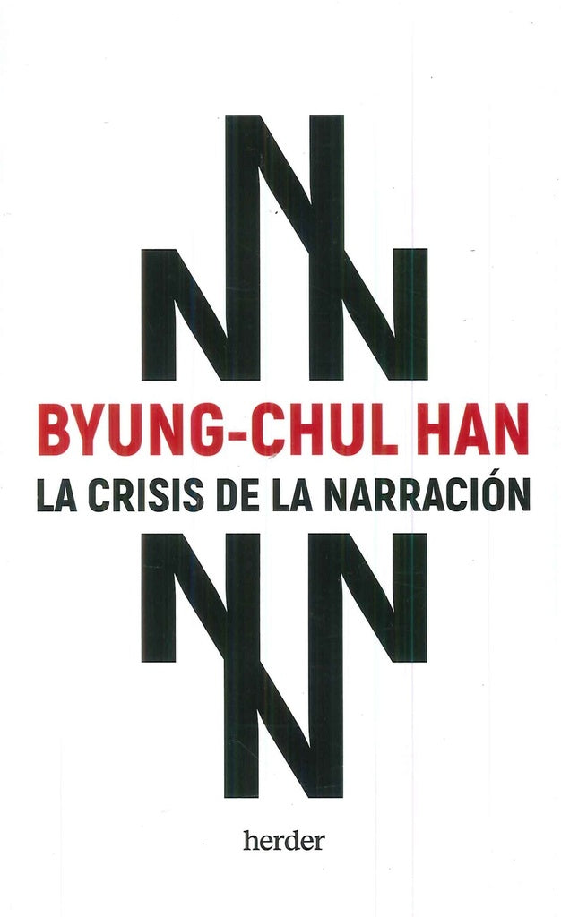 La crisis de la Narración | BYUNG-HUL HAN