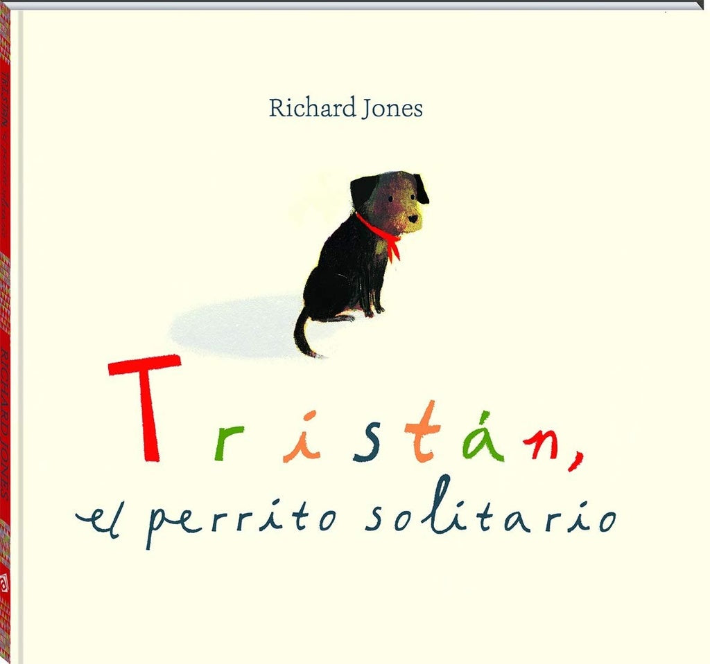 TRISTAN, EL PERRITO SOLITARIO | JONES RICHARD