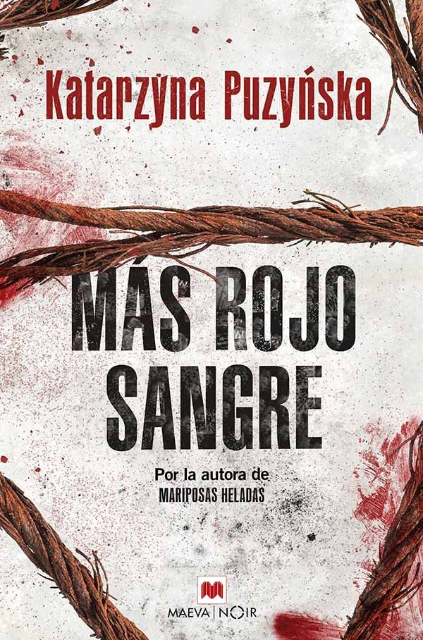Más rojo que sangre | KATARZYNA PUZYLSKA