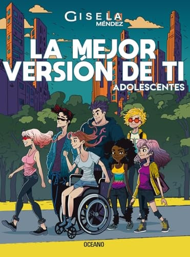 La mejor versión de ti. Adolescentes | GISELA MENDEZ