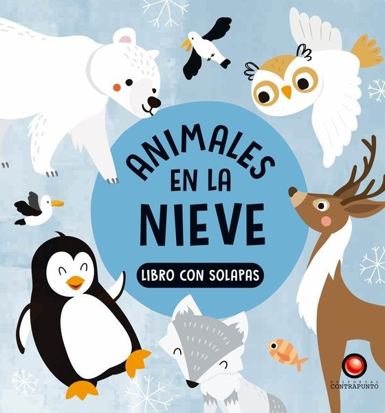 Animales en la nieve. Libro con solapas | Contrapunto