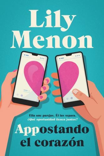 Appostando el corazón | Lily Menon