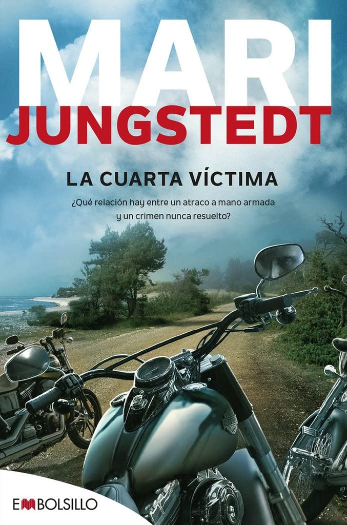 La cuarta víctima | MARI JUNGSTEDT