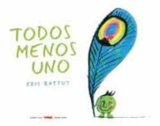 Todos menos uno | Éric Battut