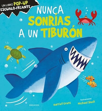 NUNCA SONRIAS A UN TIBURON | HARRIET/ SLACK MICHAEL EVANS