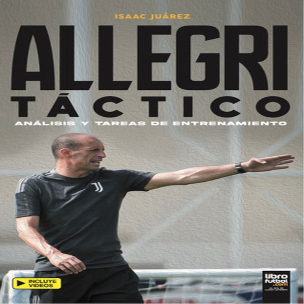 Allegri táctico | Isaac Juarez