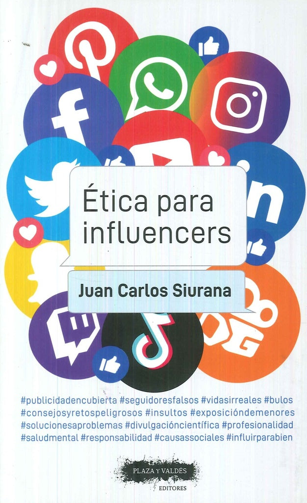 Ética para influencers | JUAN CARLOS SIURANA