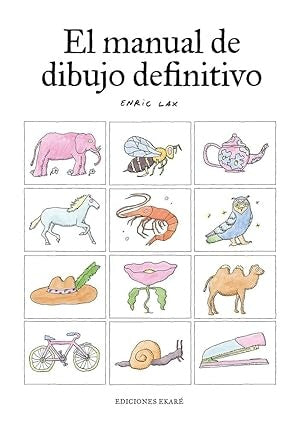 El manual de dibujo definitivo | ENRIC LAX
