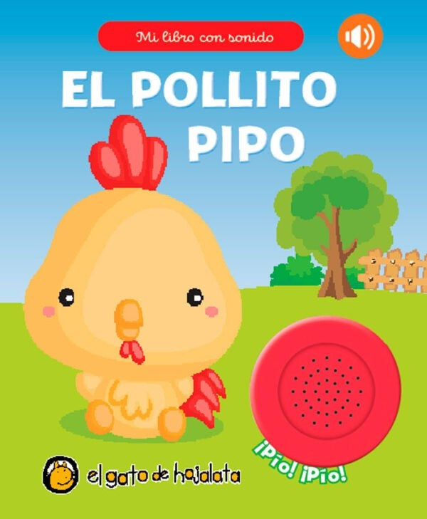 El pollito Pipo. Libro con sonido | EL GATO DE HOJALATA