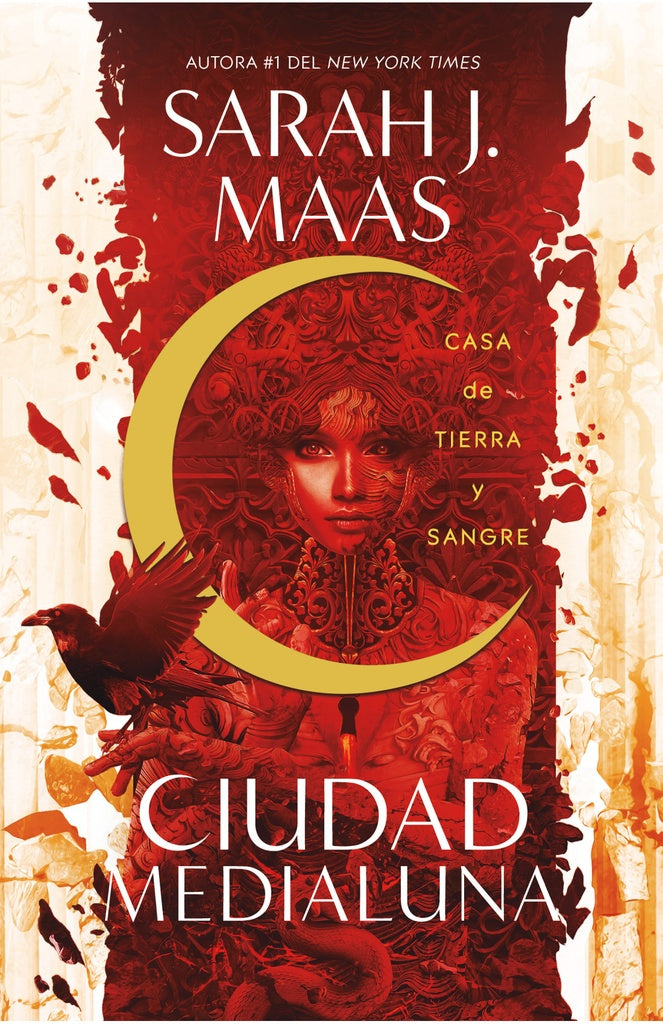 Casa de tierra y sangre. Ciudad Medialuna 1 | Sarah J. Maas