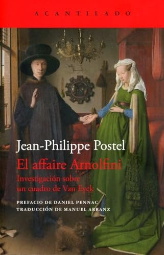 AFFAIRE ARNOLFINI, EL | JEAN-PHILIPPE POSTEL
