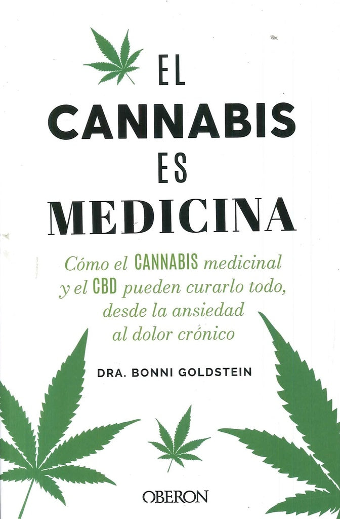 El cannabis es medicina | DRA BONNI GOLDSTEIN