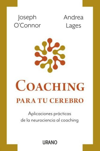 Coaching para tu cerebro | JOSEPH O CONNOR
