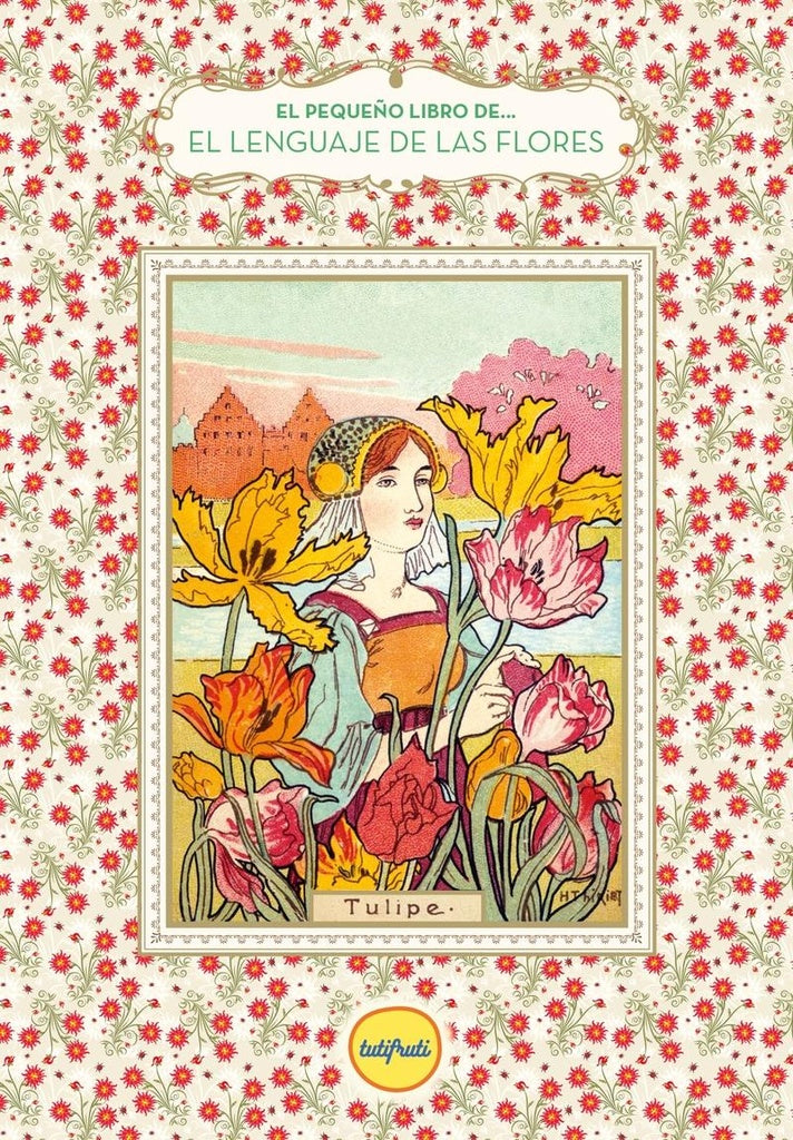 El pequeño libro de... El lenguaje de las flores | NATHALIE CHAHINE