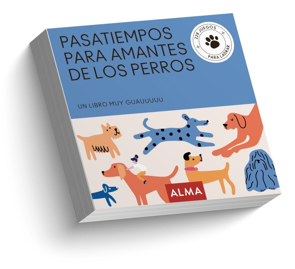 Pasatiempos para amantes de los perros | Alma editorial