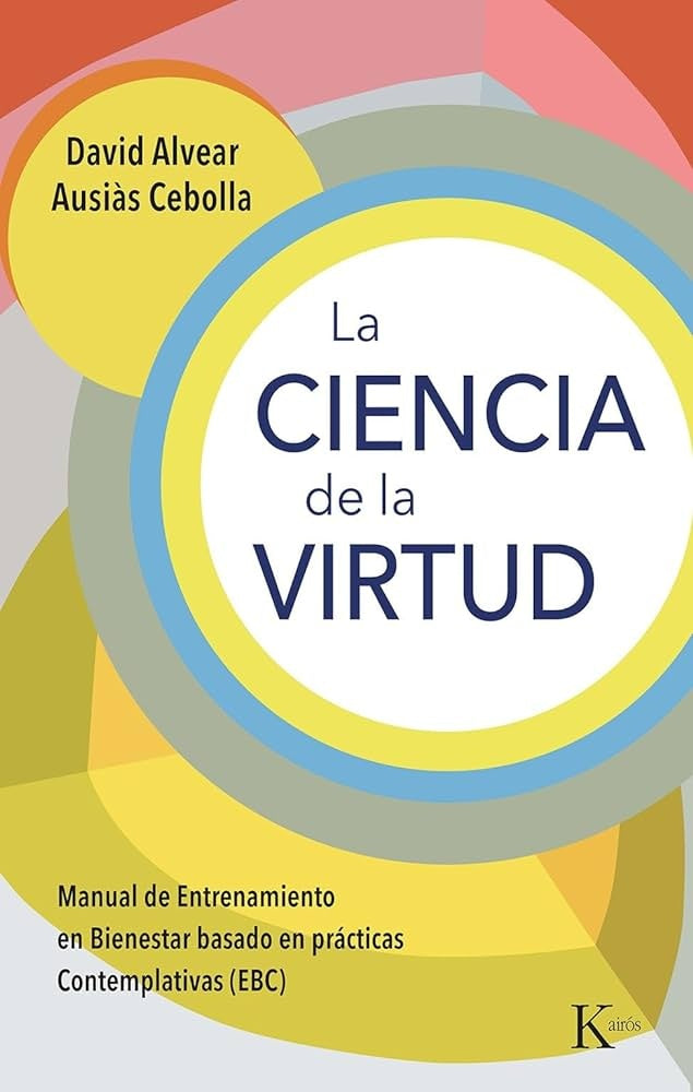 La ciencia de la virtud | DAVID/ CEBOLLA AUSIAS ALVEAR