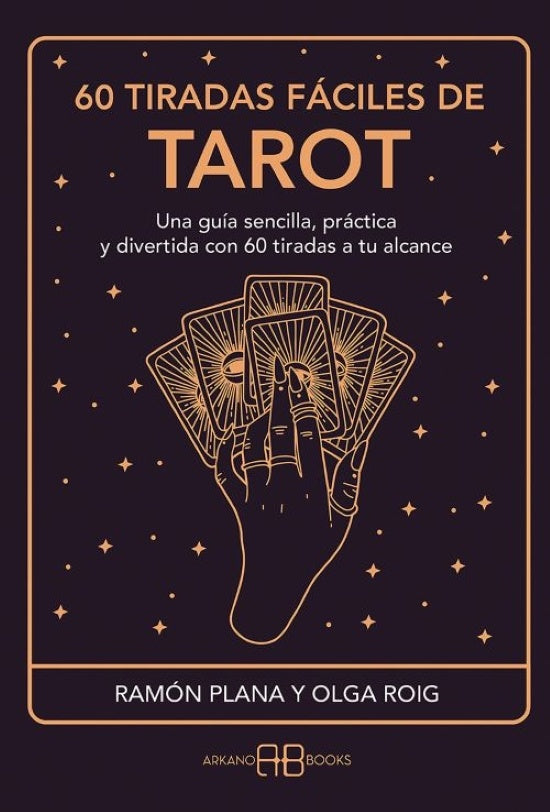 60 tiradas fáciles de tarot | ROIG RIBAS, Plana López