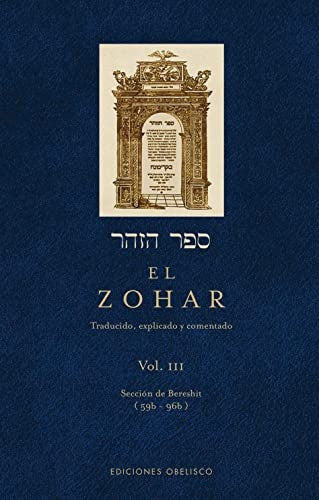 El Zohar. Vol. III | Rabi Shimon Bar Iojai