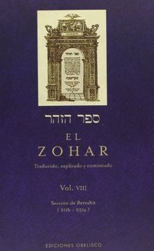 El Zohar. Vol VIII | Rabi Shimon Bar Iojai