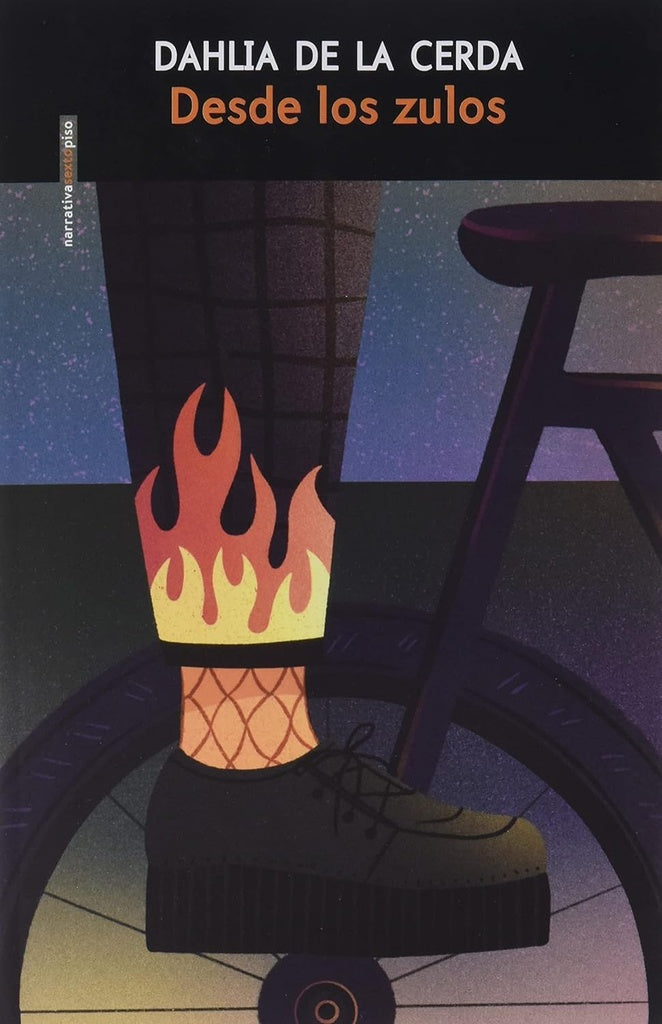 Desde los zulos | DAHLIA DE LA CERDA