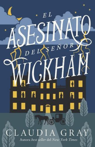 El asesinato del señor Wickham | CLAUDIA GRAY